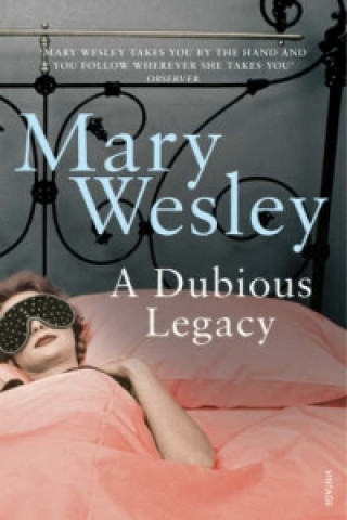 Kniha Dubious Legacy Mary Wesley