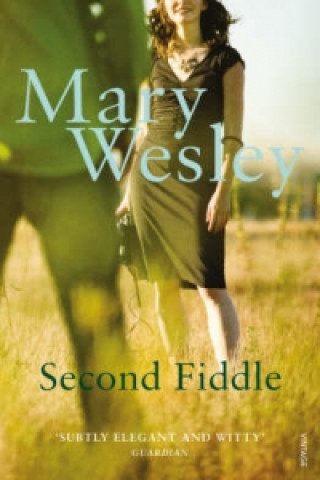 Kniha Second Fiddle Mary Wesley