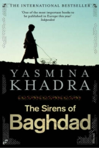 Книга Sirens of Baghdad Yasmina Khadra