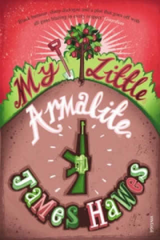 Book My Little Armalite James Hawes