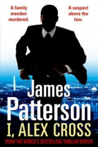 Knjiga I, Alex Cross James Patterson