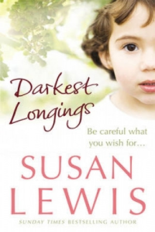 Kniha Darkest Longings Susan Lewis