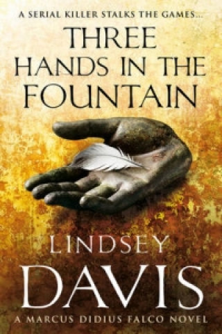 Книга Three Hands In The Fountain Lindsey Davis