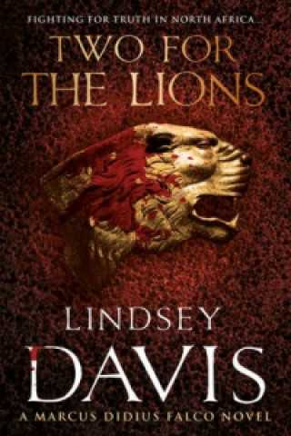 Livre Two For The Lions Lindsey Davis