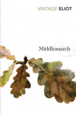 Könyv Middlemarch George Eliot