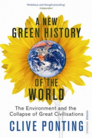 Книга New Green History Of The World Clive Ponting