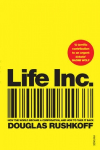 Könyv Life Inc Douglas Rushkoff