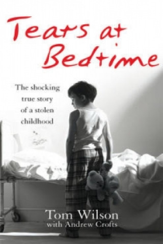 Knjiga Tears at Bedtime Tom Wilson