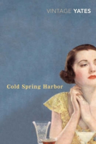 Könyv Cold Spring Harbor Richard Yates