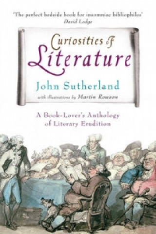 Carte Curiosities of Literature John Sutherland