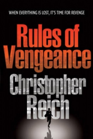 Kniha Rules of Vengeance Christopher Reich