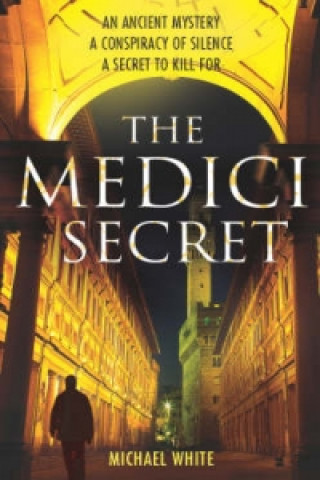 Könyv Medici Secret Michael White