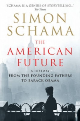 Kniha American Future Simon Schama