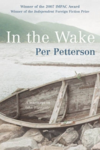 Kniha In The Wake Per Petterson
