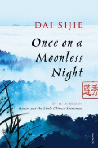 Carte Once on a Moonless Night Dai Sijie