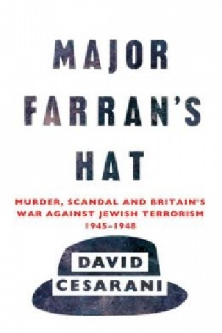 Kniha Major Farran's Hat David Cesarani