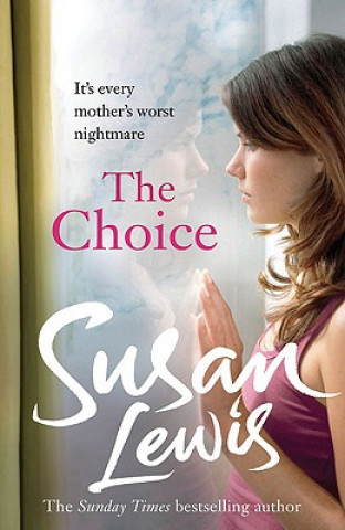 Kniha Choice Susan Lewis