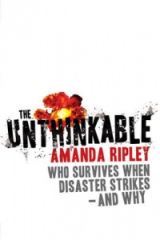 Kniha Unthinkable Amanda Ripley