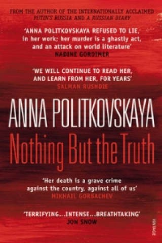 Książka Nothing But the Truth Anna Politkovská