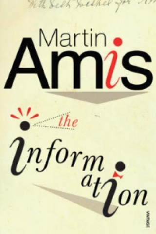 Kniha Information Martin Amis