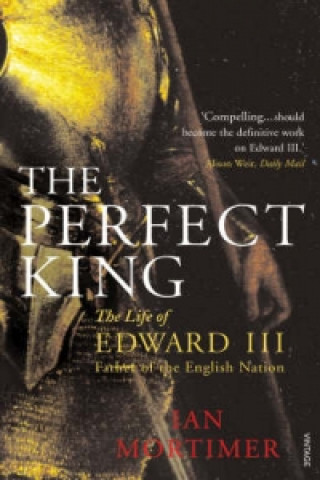 Książka Perfect King Ian Mortimer