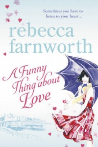 Книга Funny Thing About Love Rebecca Farnworth