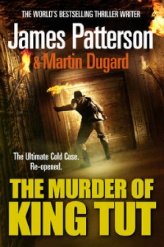 Könyv Murder of King Tut James Patterson