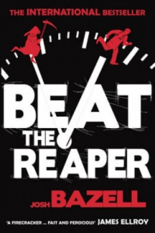 Carte Beat The Reaper Josh Bazell