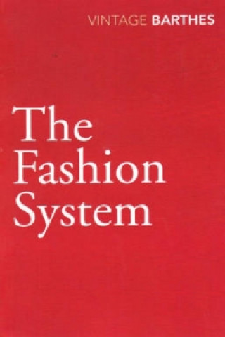 Knjiga Fashion System Roland Barthes