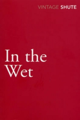 Libro In the Wet Nevil Shute