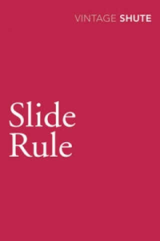 Kniha Slide Rule Nevil Shute