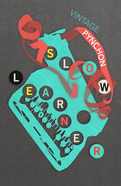 Book Slow Learner Thomas Pynchon