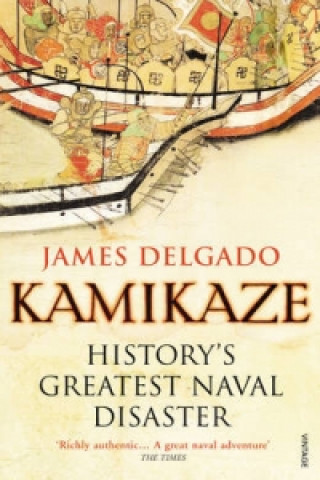 Kniha Kamikaze James Delgado