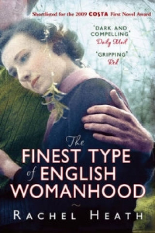 Book Finest Type of English Womanhood Rachel Heath