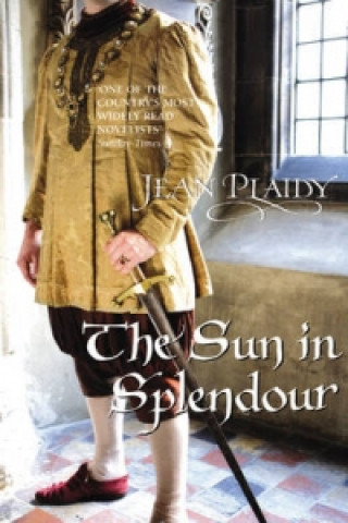 Kniha Sun in Splendour Jean Plaidy