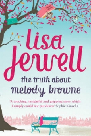 Kniha Truth About Melody Browne Lisa Jewell