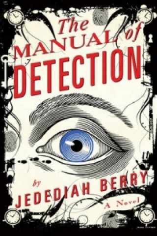 Livre Manual of Detection Jedediah Berry