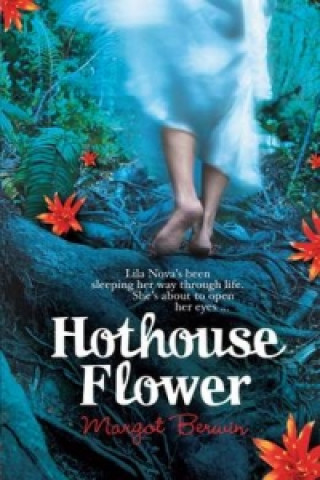 Libro Hothouse Flower Margot Berwin