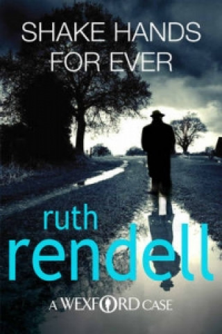 Kniha Shake Hands For Ever Ruth Rendell