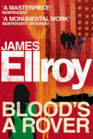 Kniha Blood's A Rover James Ellroy