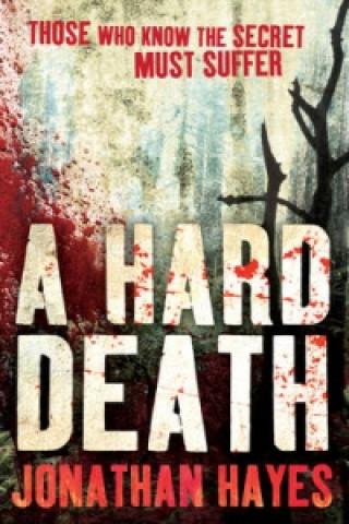Kniha Hard Death Jonathan Hayes