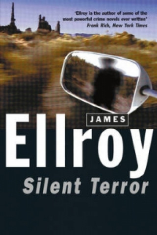 Kniha Silent Terror James Ellroy