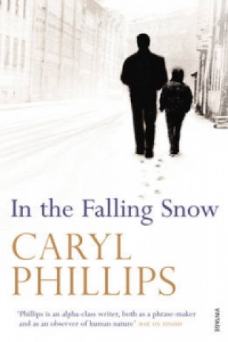 Книга In the Falling Snow Caryl Phillips