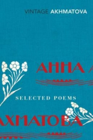 Kniha Selected Poems Anna Akhmatova