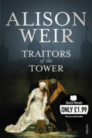 Kniha Traitors of the Tower Alison Weir