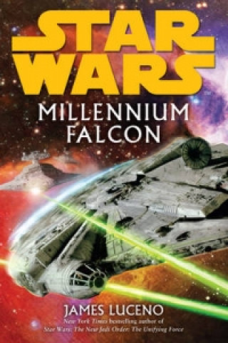 Carte Star Wars: Millennium Falcon James Luceno