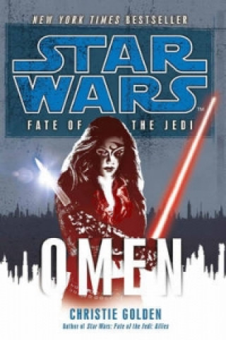 Könyv Star Wars: Fate of the Jedi - Omen Christie Golden