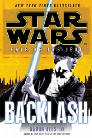 Kniha Star Wars: Fate of the Jedi: Backlash Aaron Allston