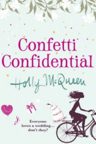 Kniha Confetti Confidential Holly McQueen