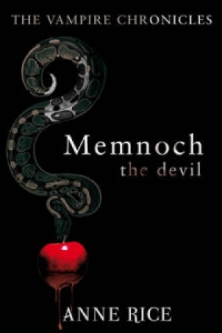 Kniha Memnoch The Devil Anne Rice